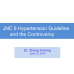 JNC 8 Hypertension Guideline and the Controversy ﹣ 張旭明（2014年6月15日會議講稿）